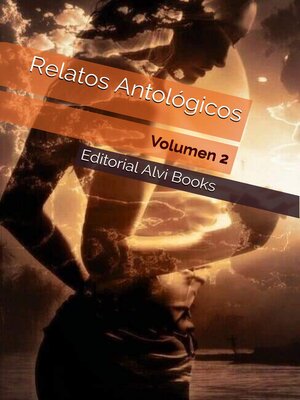 cover image of Relatos Antológicos, Volumen 2